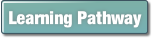 Learning Pathway.